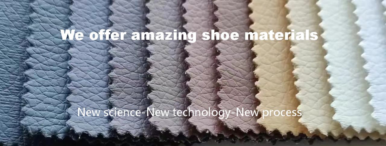 We have amazing shoe materials